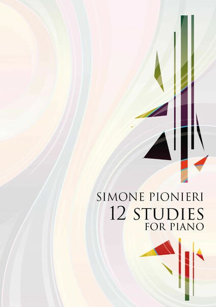 12 studies for piano di Simone Pionieri, 2021, Youcanprint