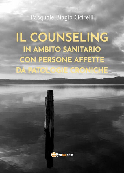 Il counseling in ambito sanitario con persone affette da patologie …