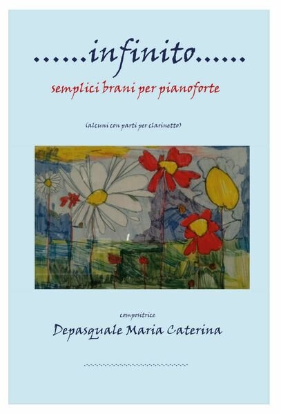 Infinito di Maria Caterina Depasquale, 2020, Youcanprint