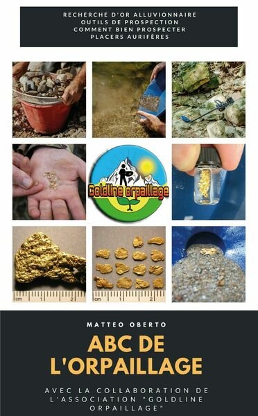 ABC de l?orpaillage di Matteo Oberto, 2021, Youcanprint