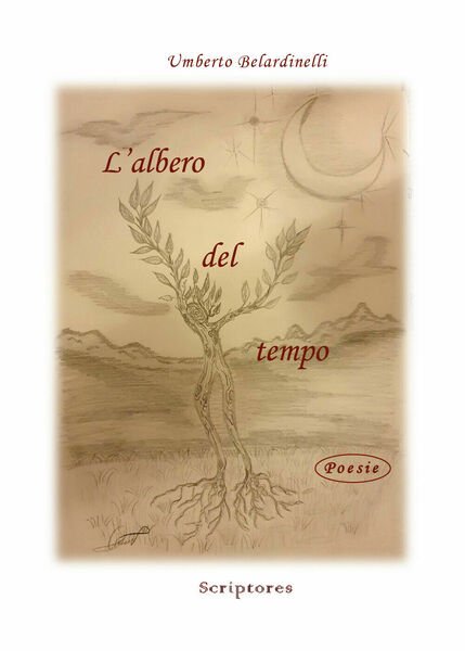 L?albero del tempo di Umberto Belardinelli, 2020, Youcanprint