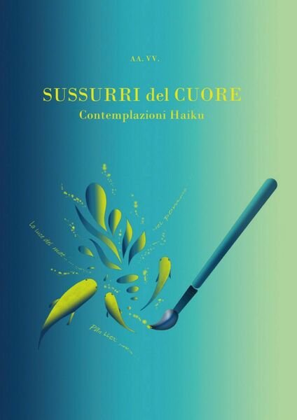 Sussurri del cuore contemplazioni Haiku di Aa.vv., 2020, Youcanprint | Immagine principale