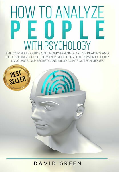 How to analyze people with psychology di David Green, 2020, …