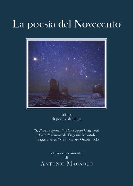 La poesia del Novecento di Antonio Magnolo, 2020, Youcanprint