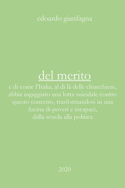 Del merito di Edoardo Gianfagna, 2020, Youcanprint