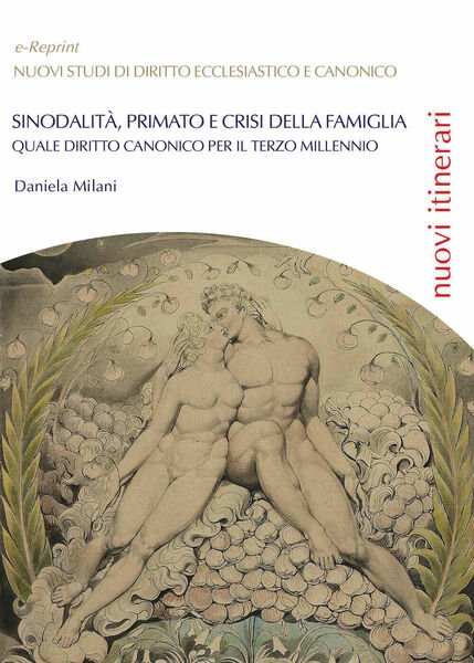 Sinodalità, primato e crisi della famiglia. Quale diritto canonico