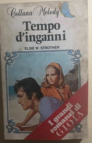 Tempo di inganni di Elsie W. Strother, 1983, Editoriale Corno | Immagine principale