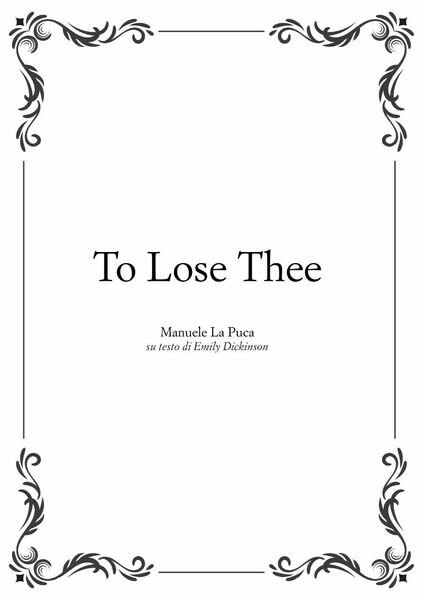 To lose thee di Manuele La Puca, 2019, Youcanprint