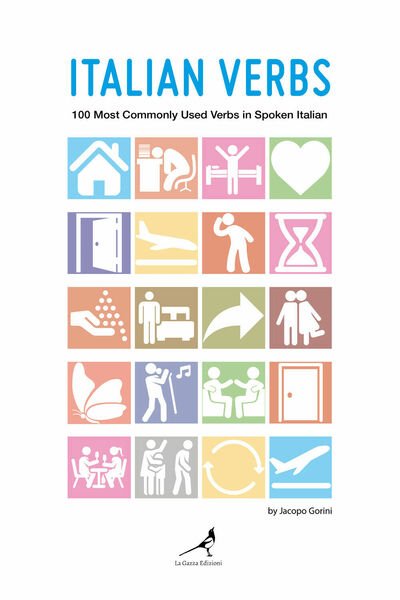 Italian Verbs di Jacopo Guido Michele Gorini, 2021, Youcanprint