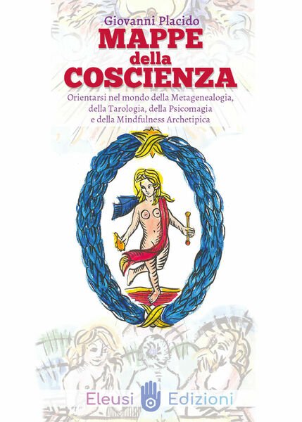 Mappe della Coscienza di Giovanni Placido, 2021, Youcanprint