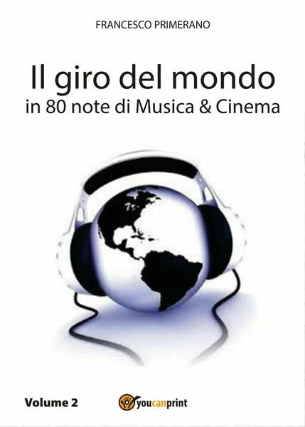 Il giro del mondo in 80 note di Musica e …