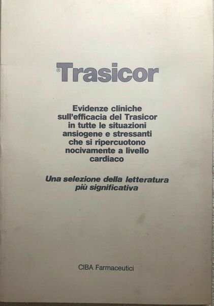 Trasicor di Aa.vv., 1980, Ciba Farmaceutici