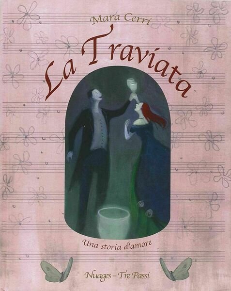 La traviata - illustrazioni di Mara Cerri di Giuseppe Verdi, …