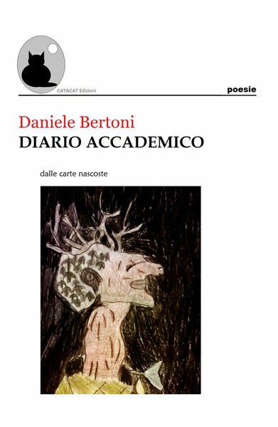 Diario Accademico di Daniele Bertoni, 2018, Youcanprint | Immagine principale