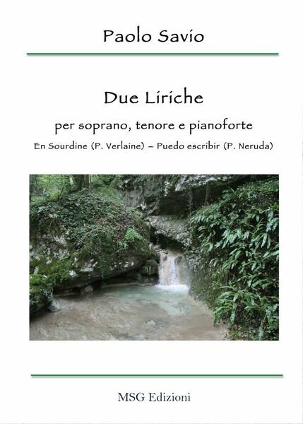 Due liriche. Per soprano, tenore e pianoforte. En sourdine (P. …