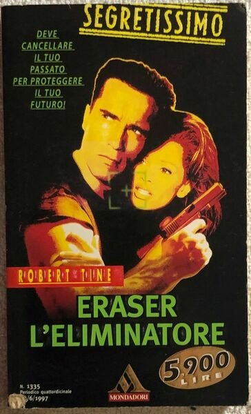 Eraser l?eliminatore di Robert Tine, 1996, Mondadori