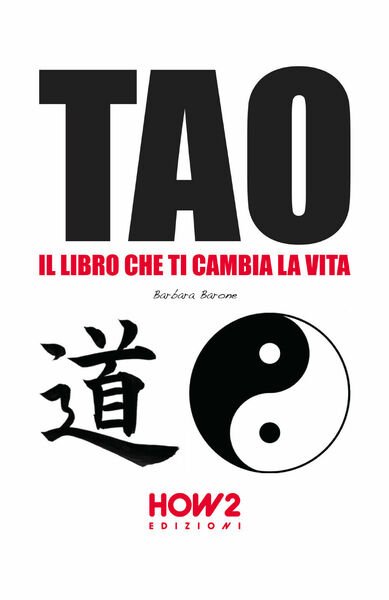 Tao: il libro che ti cambia la vita di Barbara …