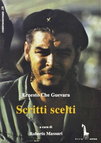 Scritti scelti di Ernesto Guevara, 1996, Massari Editore