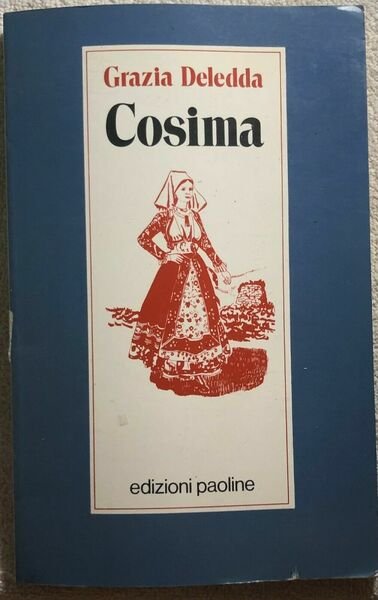 Cosima di Grazia Deledda, 1990, Edizioni Paoline