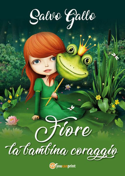 Fiore la bambina coraggio. Ediz. illustrata di Salvo Gallo, 2020, …