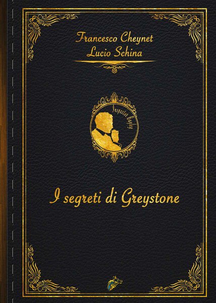 I segreti di Greystone di Lucio Schina, Francesco Cheynet, 2021, …