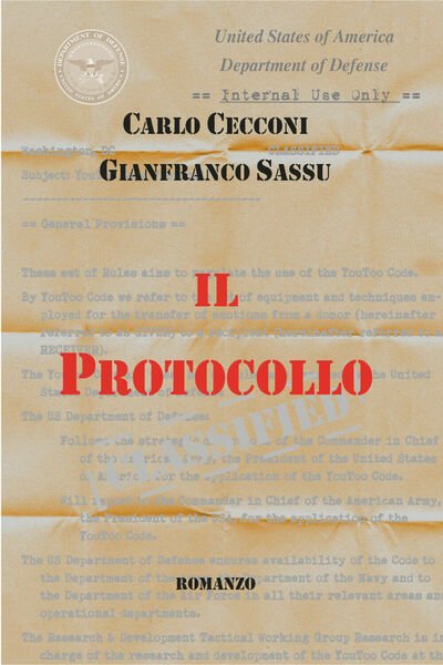Il protocollo di Carlo Cecconi, Gianfranco Sassu, 2021, Youcanprint