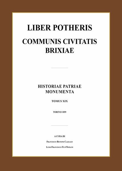 Liber potheris communis civitatis Brixiae di Luca Giarelli, 2021, Youcanprint