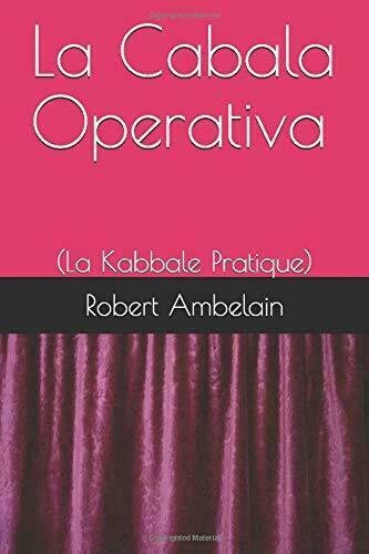 La Cabala Operativa (la Kabbale Pratique) di Robert Ambelain, 2018-06-29, Inde