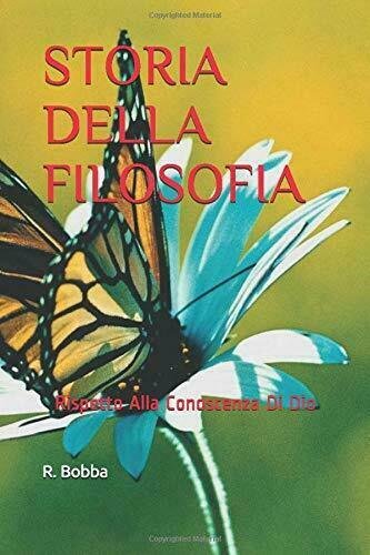 Storia della filosofia rispetto alla conoscenza di Dio da Talete fino ai giorni