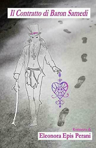 Il Contratto di Baron Samedi di Eleonora Epis Perani, 2020, … | Immagine principale