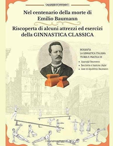 Nel Centenario Della Morte Di Emilio Baumann Riscoperta Di Alcuni …