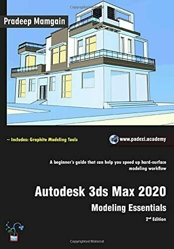 Autodesk 3ds Max 2020: Modeling Essentials, 2nd Edition (in Full …