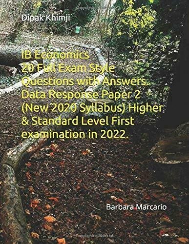 IB Economics Paper 2 20 Full Exam Style Questions with …