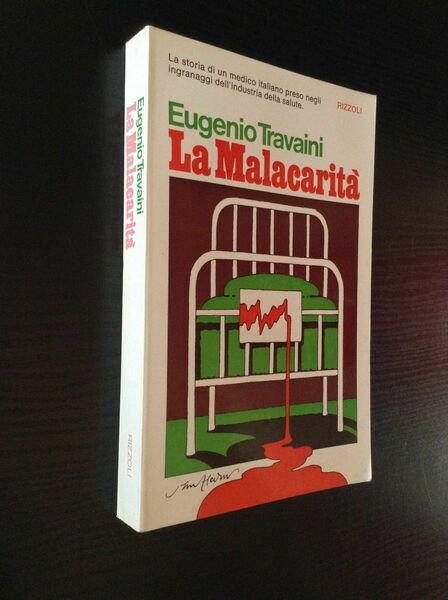 La Malacarità,Eugenio Travaini, Rizzoli,1973 | Immagine principale