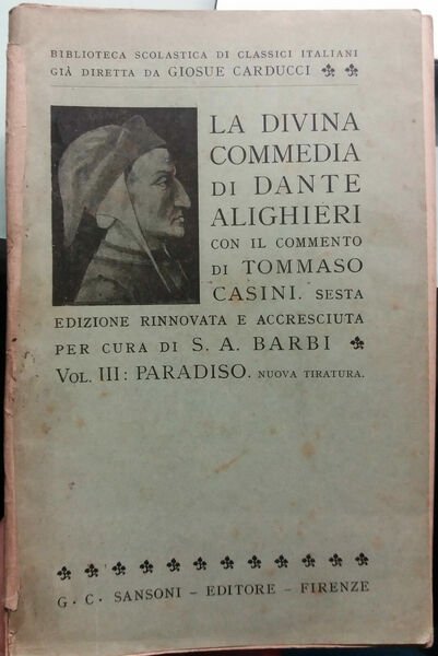 La Divina Commedia, Paradiso - D.Alighieri - G.C. Sansoni Ed. Firenze - 1943 - G