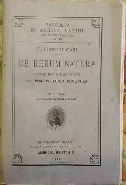 De Rerum Natura di T. Lucreti Cari, 1922, Società Editrice …