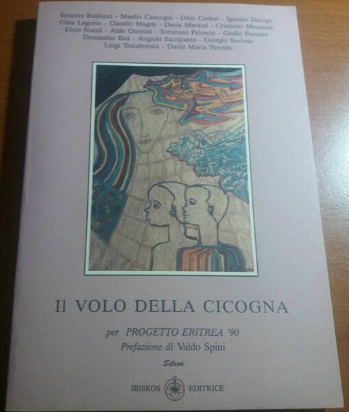 IL VOLO DELLA CICOGNA -AA.VV - IBISKOS - 1992 - … | Immagine principale