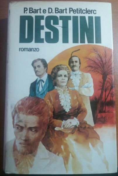 DESTINI - P.BART/D.BART PETITCLERC - CIL - 1982 -M | Immagine principale
