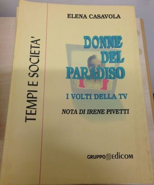 Donne del paradiso. I volti della TV (Nota di Irene …