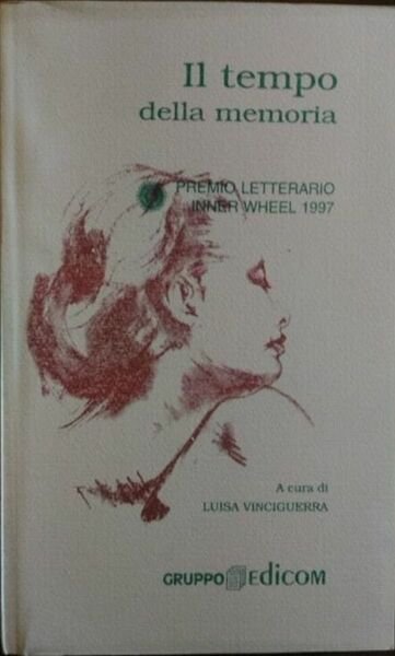 Il tempo della memoria - L. Vinciguerra, 1997, Gruppo Edicom