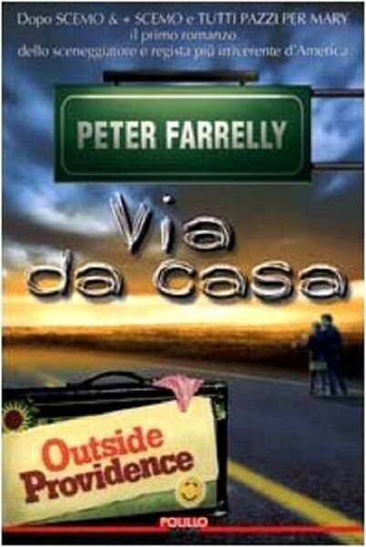 Via da casa - Farrelly - Polillo,2000 - R | Immagine principale