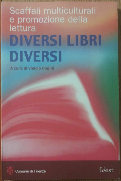 Diversi libri diversi - AA.VV. - Idest,2003 - R