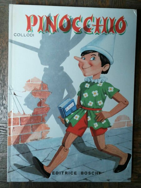 Pinocchio - Collodi - Editrice Boschi,1969 - R
