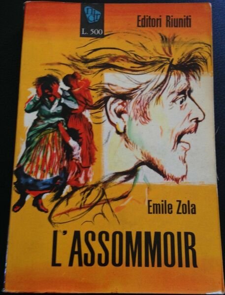 L'assomoir - Emil Zola - Riuniti - 1959 - M