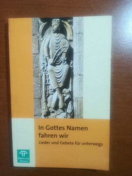 In Gottes Namen fahren Wir - AA.VV. - Biblische Reisen …