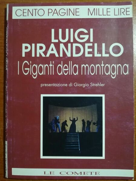 I giganti della montagna - Luigi Pirandello - Le comete … | Immagine Gallery 1