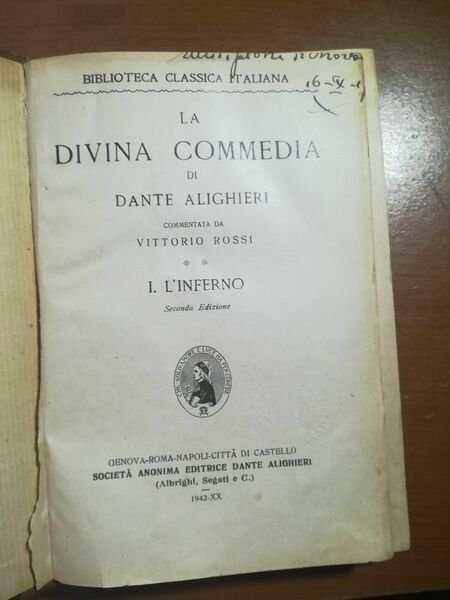 La divina commedia L'Inferno - Vittorio Rossi - Società Anonima - 1942 - M