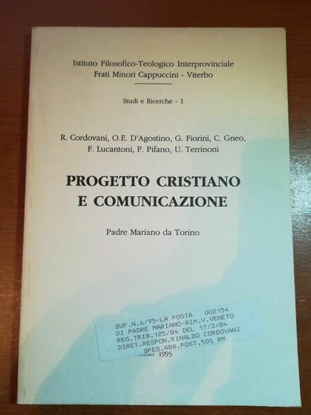 Progetto cristiano e comunicazione - Padre Mariano - Viterbo - 1995 - M