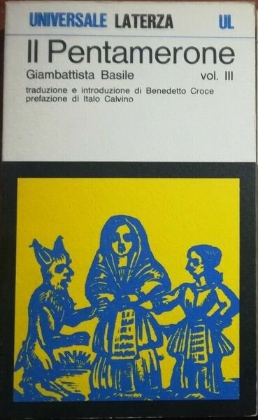 Il pentamerone vol. III - Giambattista Basile - Laterza -1974 - M