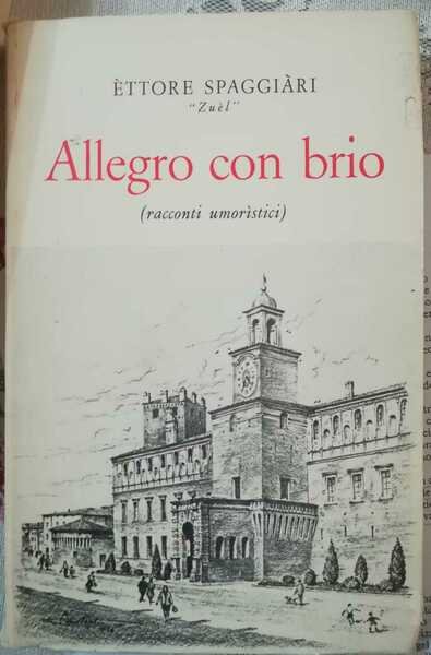 Allegro con brio - Èttore Spaggiàri -Stem-Mucchi, 1977 - S | Immagine principale